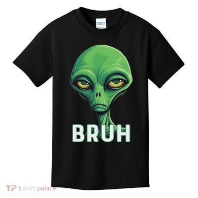 Bruh Meme Funny Saying Brother Greeting Ns Alien Kids T-Shirt