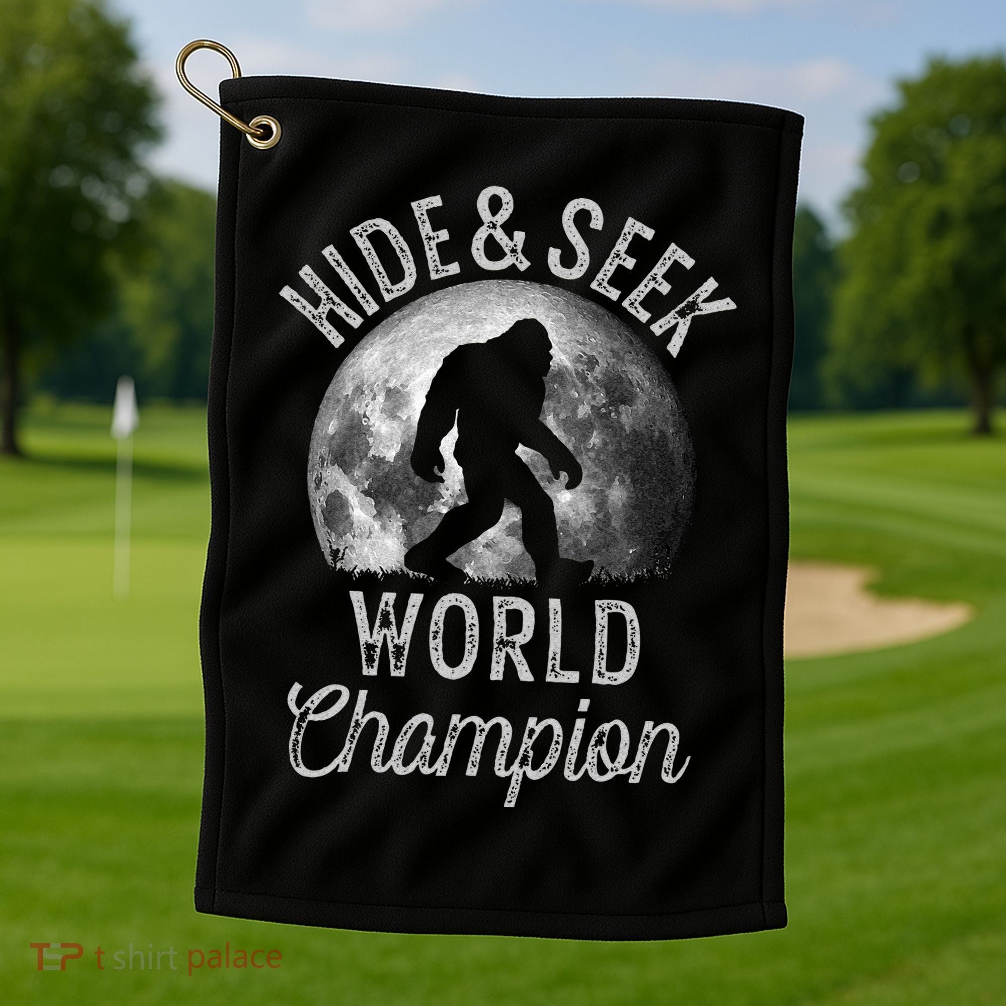 Bigfoot Moon Fantasy Hide And Seek World Champion Sasquatch Golf Towel