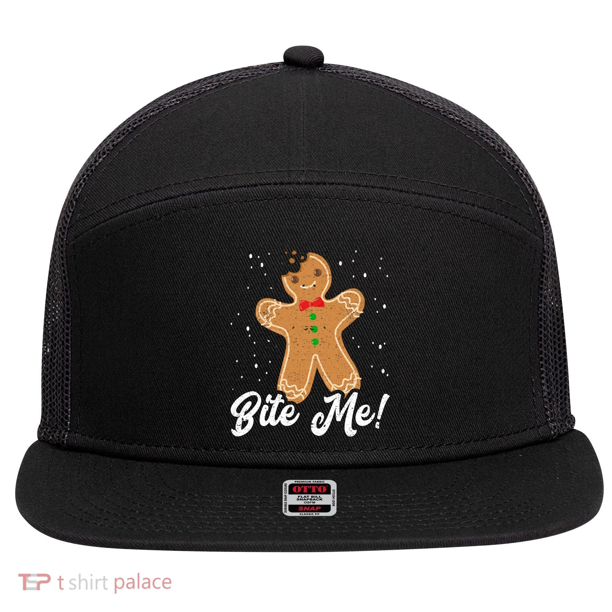 Bite Me Funny Gingerbread Christmas Holiday Cookie Meaningful Gift 7 Panel Mesh Trucker Snapback Hat