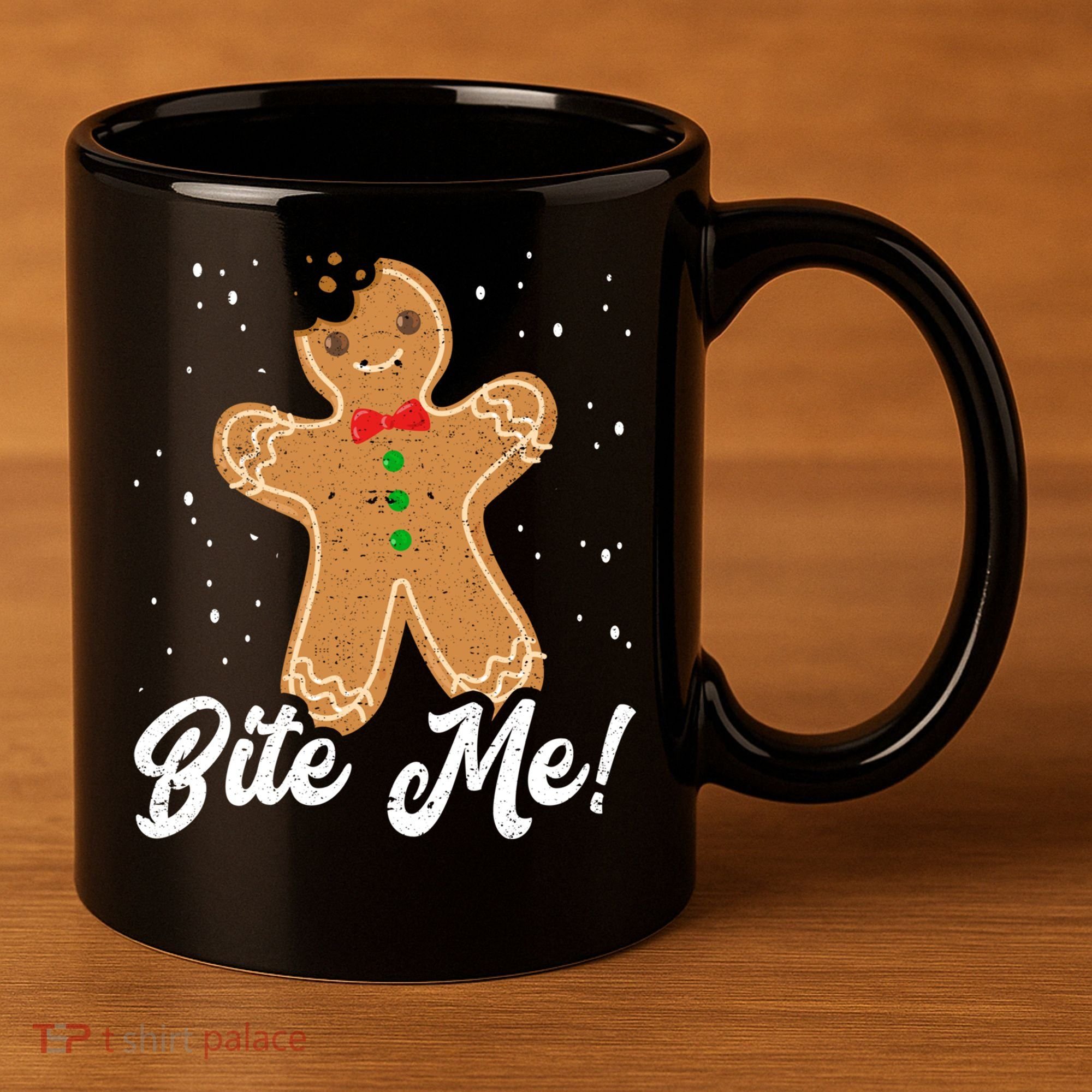 Bite Me Funny Gingerbread Christmas Holiday Cookie Meaningful Gift 11oz C Handle Ceramic Mug