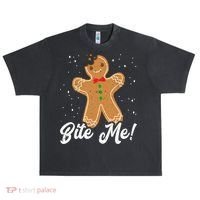 Bite Me Funny Gingerbread Christmas Holiday Cookie Meaningful Gift Urban Oversized Heavyweight T-Shirt thumb 0