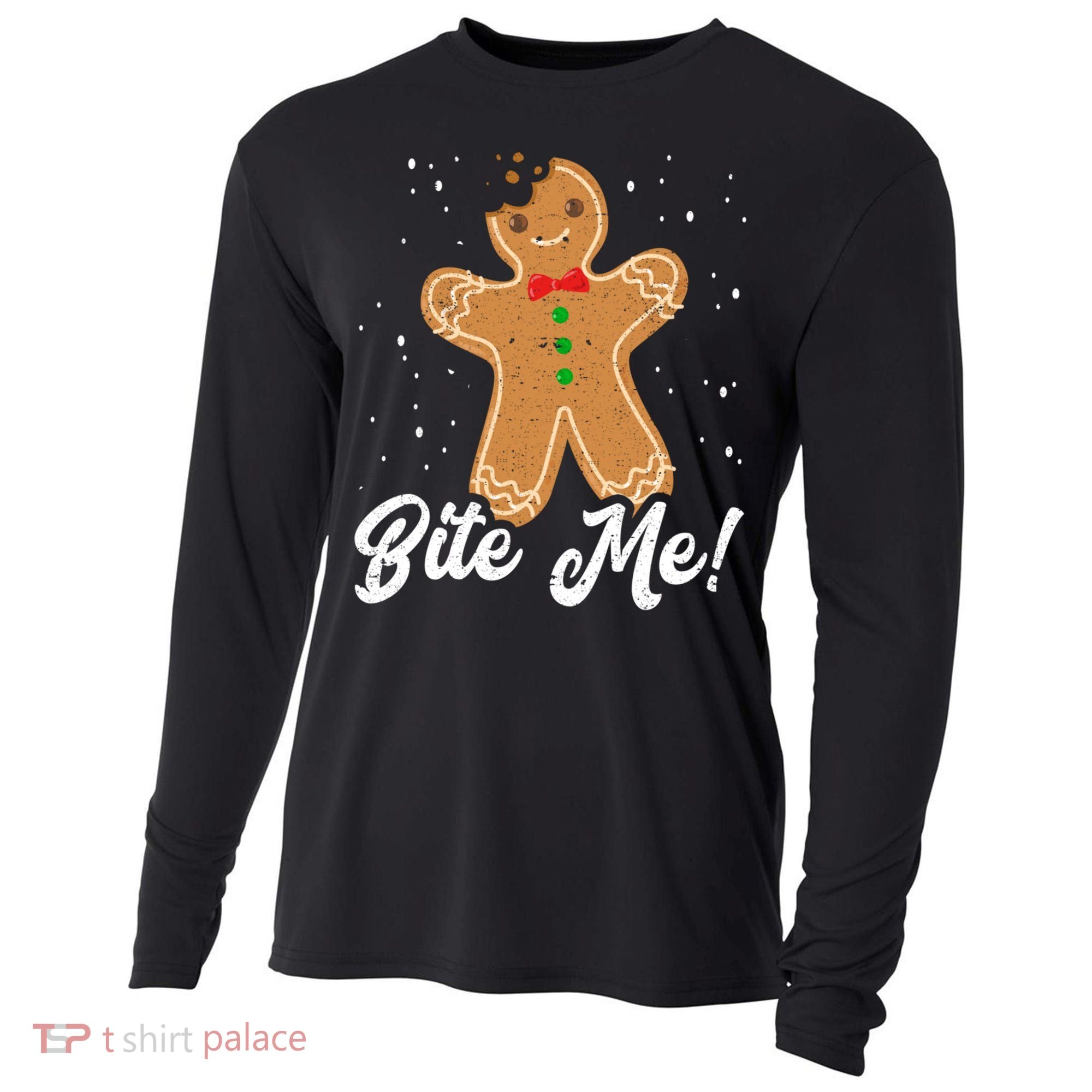 Bite Me Funny Gingerbread Christmas Holiday Cookie Meaningful Gift Cooling Performance Long Sleeve Crew