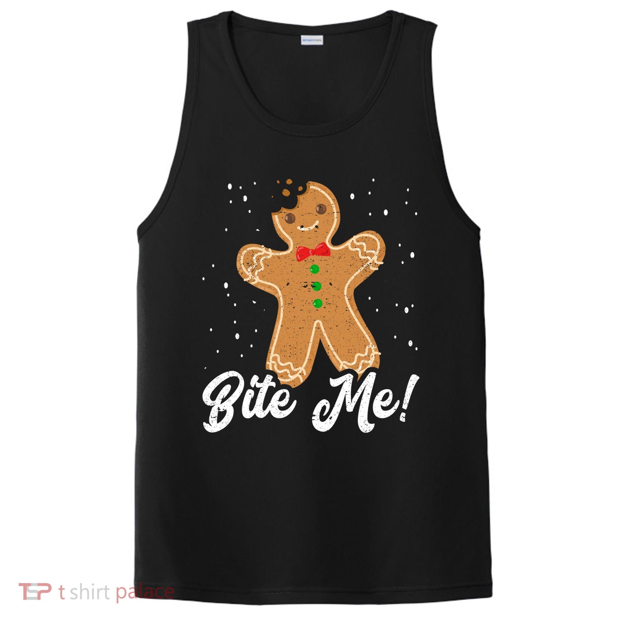 Bite Me Funny Gingerbread Christmas Holiday Cookie Meaningful Gift PosiCharge Competitor Tank