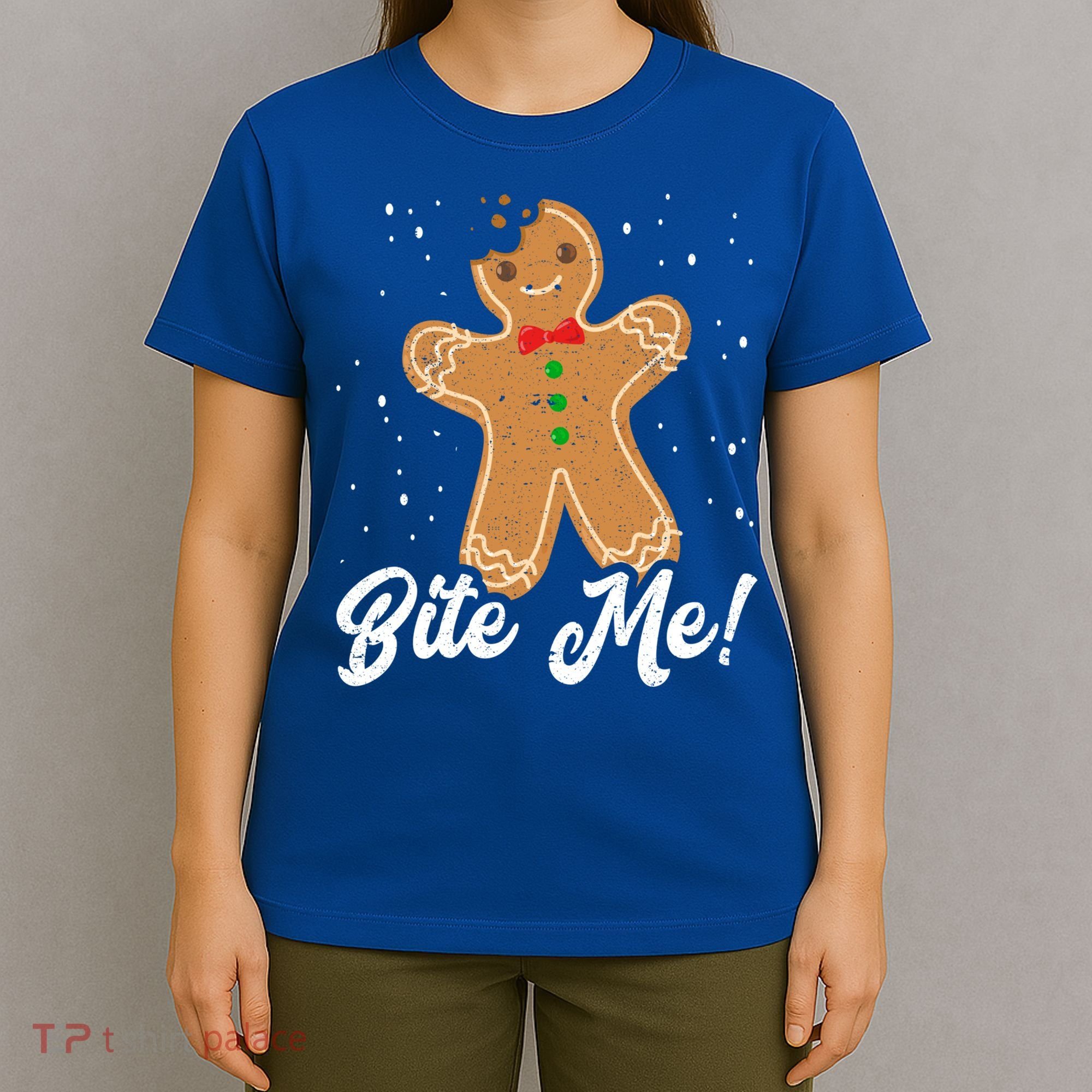 Bite Me Funny Gingerbread Christmas Holiday Cookie Meaningful Gift T-Shirt
