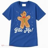 Bite Me Funny Gingerbread Christmas Holiday Cookie Meaningful Gift Tall T-Shirt thumb 0