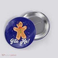 Bite Me Funny Gingerbread Christmas Holiday Cookie Meaningful Gift Button thumb 0