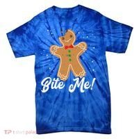 Bite Me Funny Gingerbread Christmas Holiday Cookie Meaningful Gift Tie-Dye T-Shirt thumb 0
