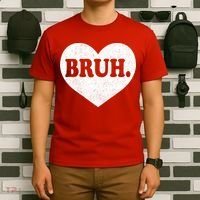 Bruh Meme Funny Saying Funny Retro Valentine T-Shirt thumb 6