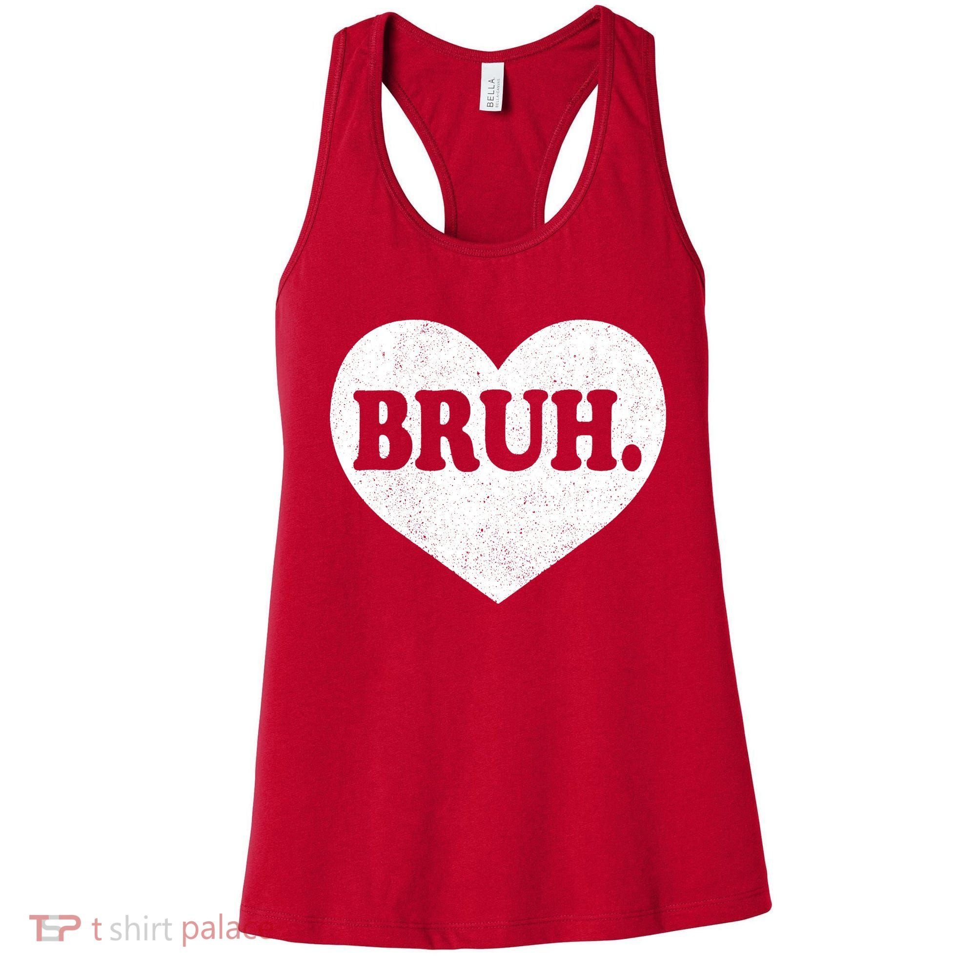 Bruh Meme Funny Saying Funny Retro Valentine Women's Tank Top