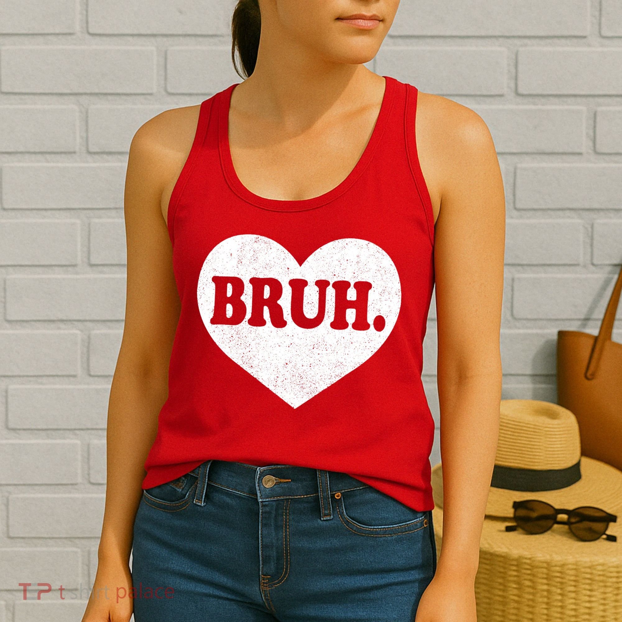 Bruh Meme Funny Saying Funny Retro Valentine Women's Tank Top