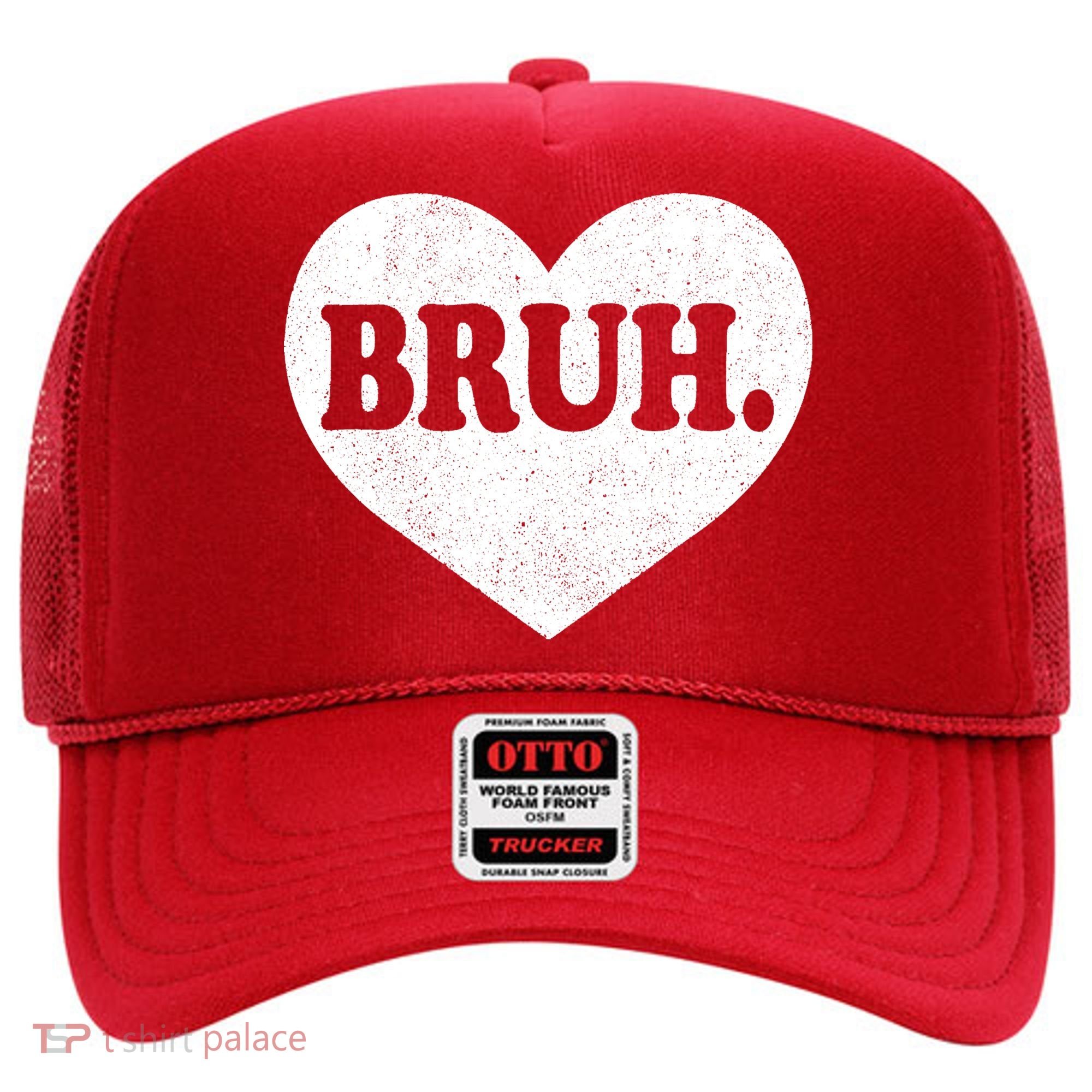 Bruh Meme Funny Saying Funny Retro Valentine Hat