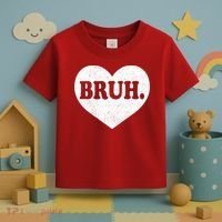 Bruh Meme Funny Saying Funny Retro Valentine Toddler T-Shirt thumb 3