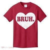 Bruh Meme Funny Saying Funny Retro Valentine Kids T-Shirt thumb 0