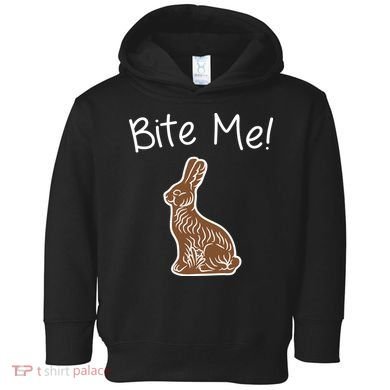 Bite Me Funny Chocolate Easter Bunny Toddler Hoodie