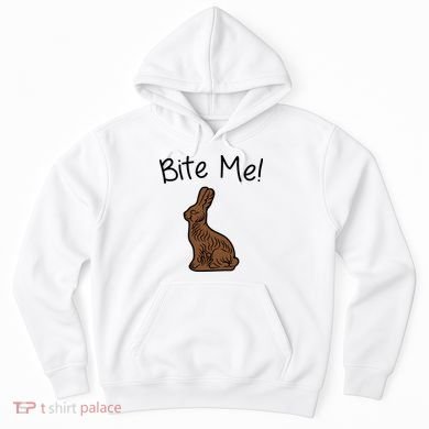 Bite Me Funny Chocolate Easter Bunny Hoodie