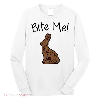 Bite Me Funny Chocolate Easter Bunny Long Sleeve Shirt