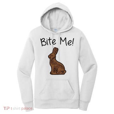 Bite Me Funny Chocolate Easter Bunny Women's Hoodie