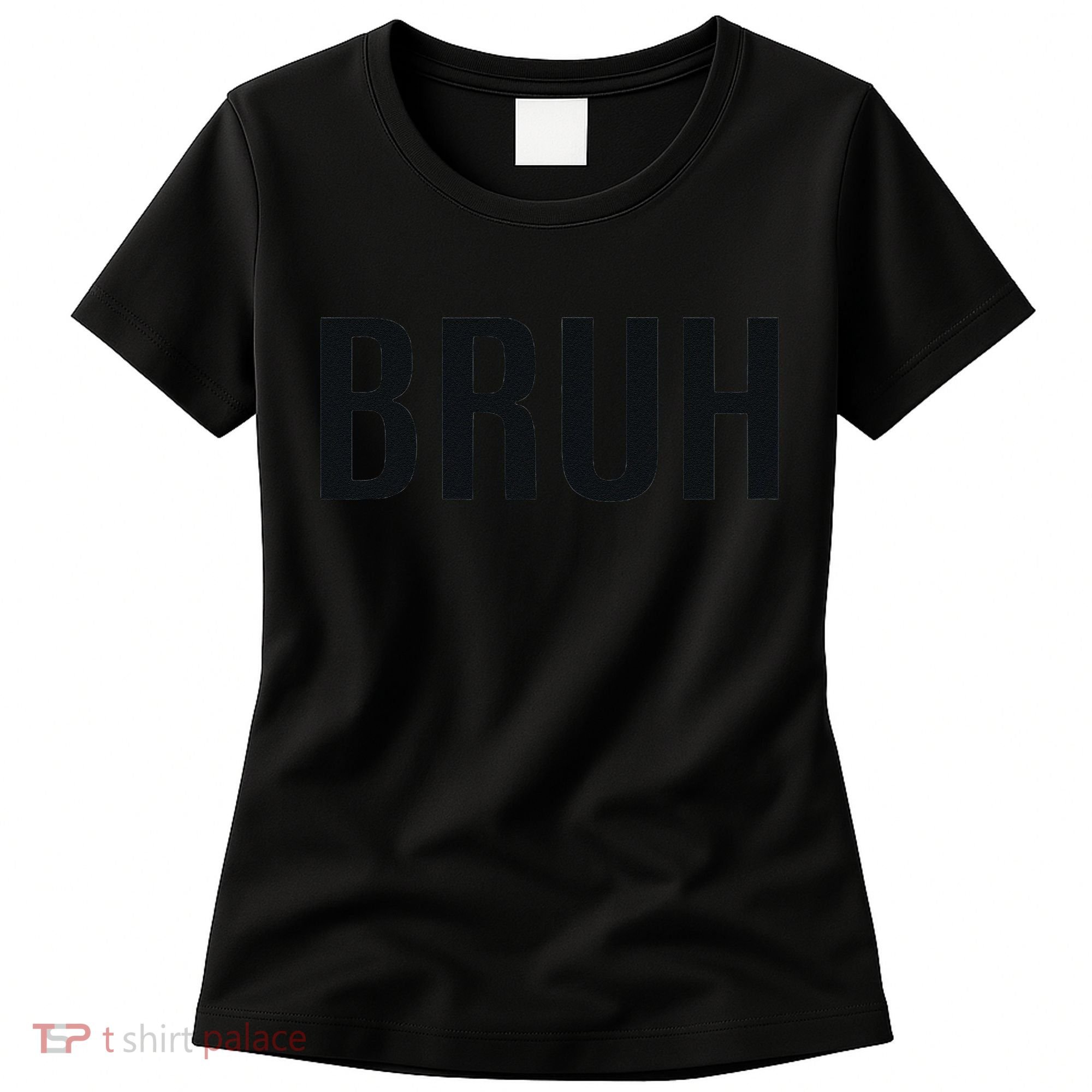 Bruh Meme Funny Saying Brother Greeting Gifts Women's T-Shirt