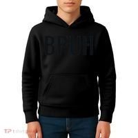 Bruh Meme Funny Saying Brother Greeting Gifts Kids Hoodie thumb 4