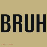 Bruh Meme Funny Saying Brother Greeting Gifts T-Shirt thumb 7
