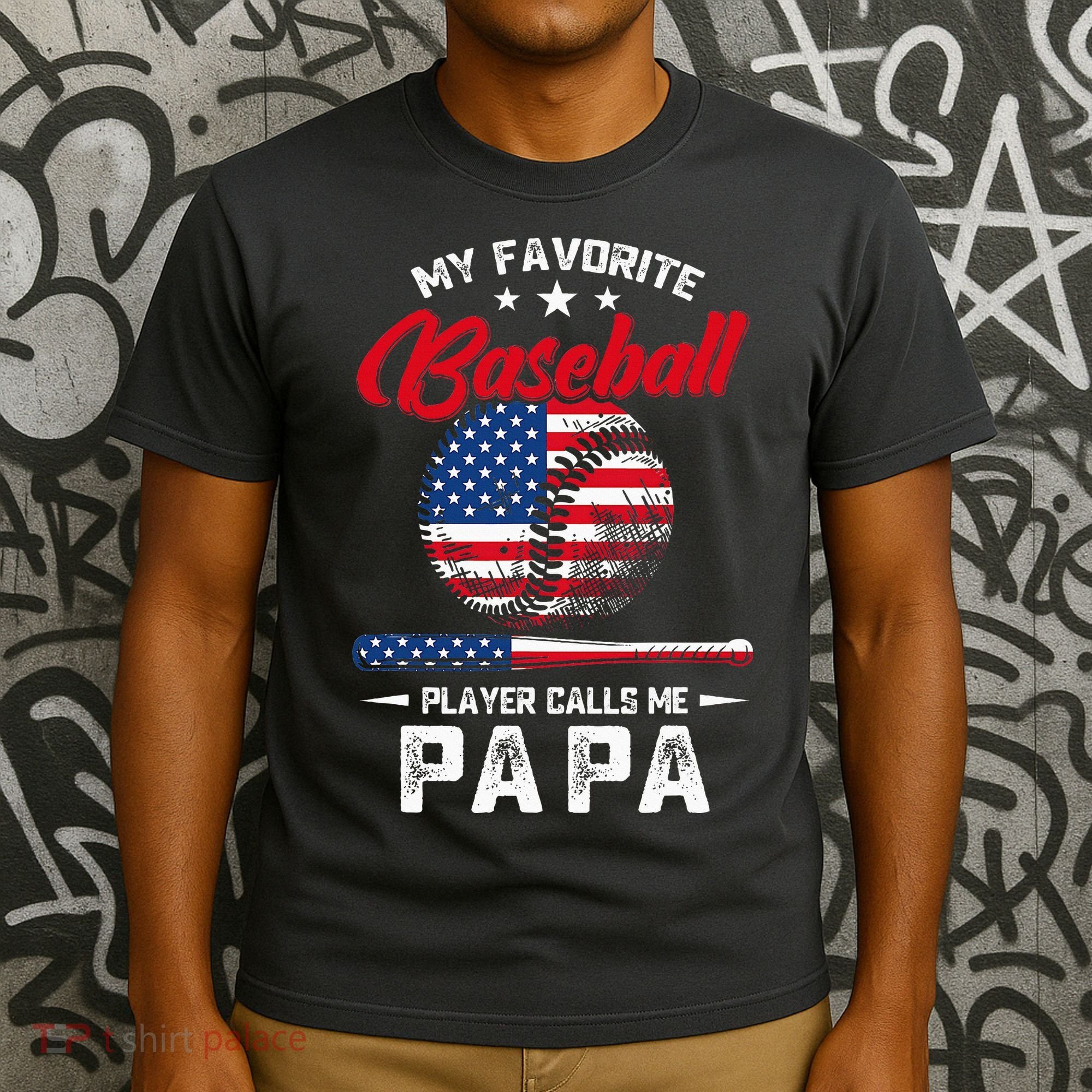 Baseball My Favorite Player Calls Me Papa Grandpa Gift T-Shirt
