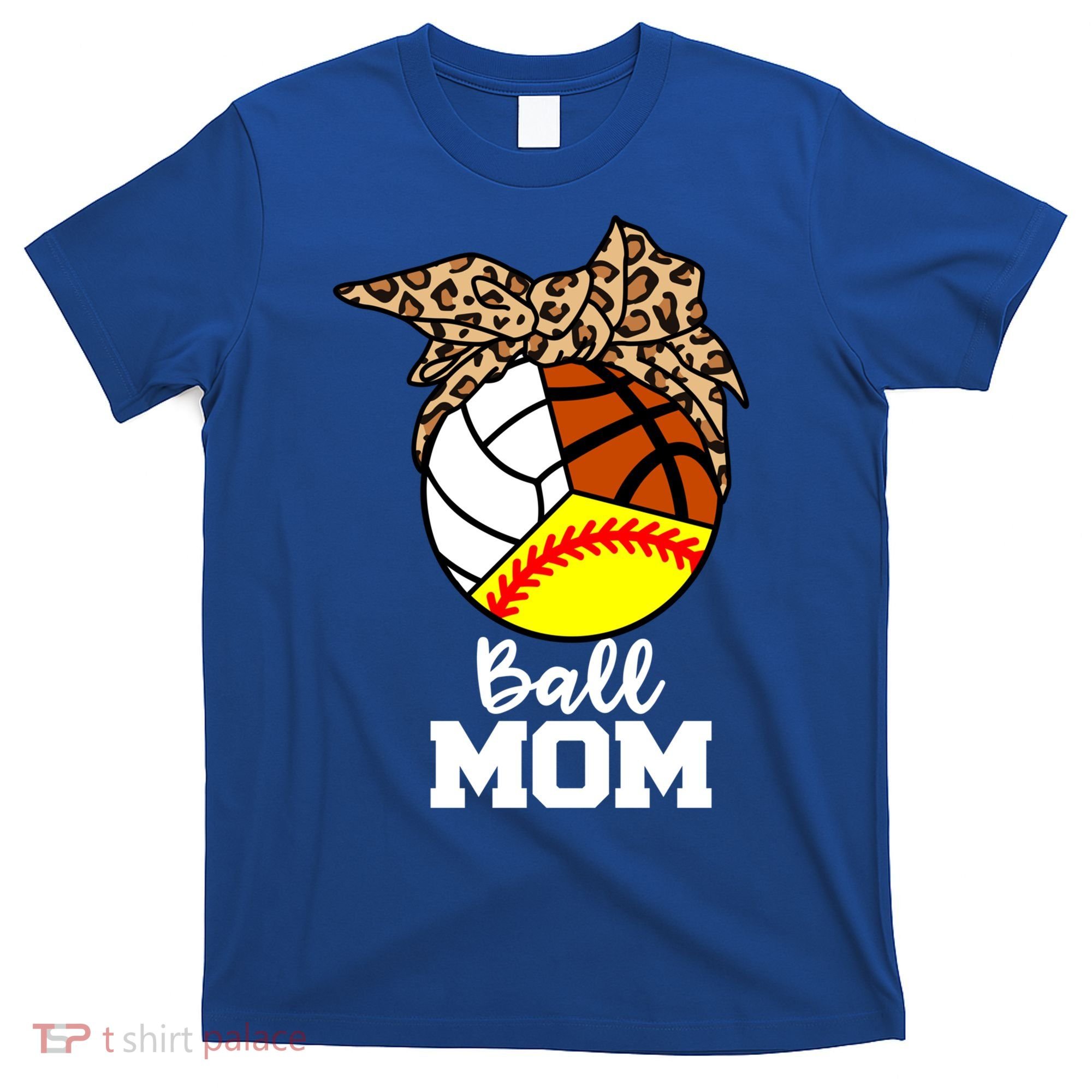 Ball Mom Funny Softball Volleyball Basketball Leopard Mom Meaningful Gift T-Shirt