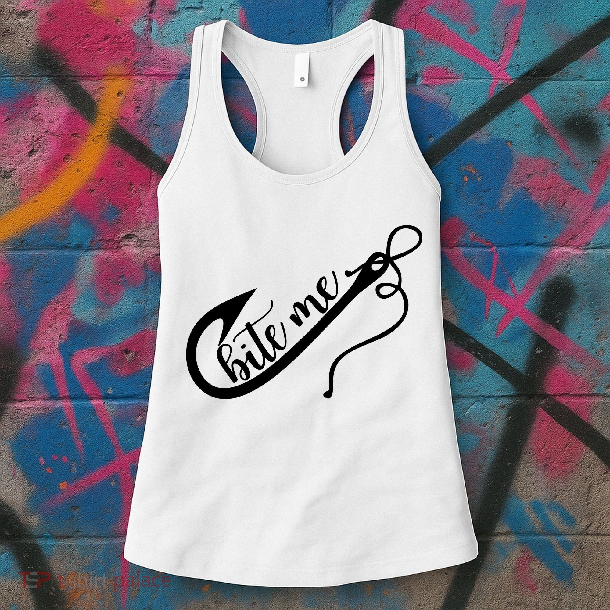 Bite Me Fishing Hook Funny Fishing Women's Tank Top