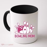 Bowling Mom Funny Gift For Bowlers Bowling Ball Gift Bowl Gift Coffee Mug thumb 0