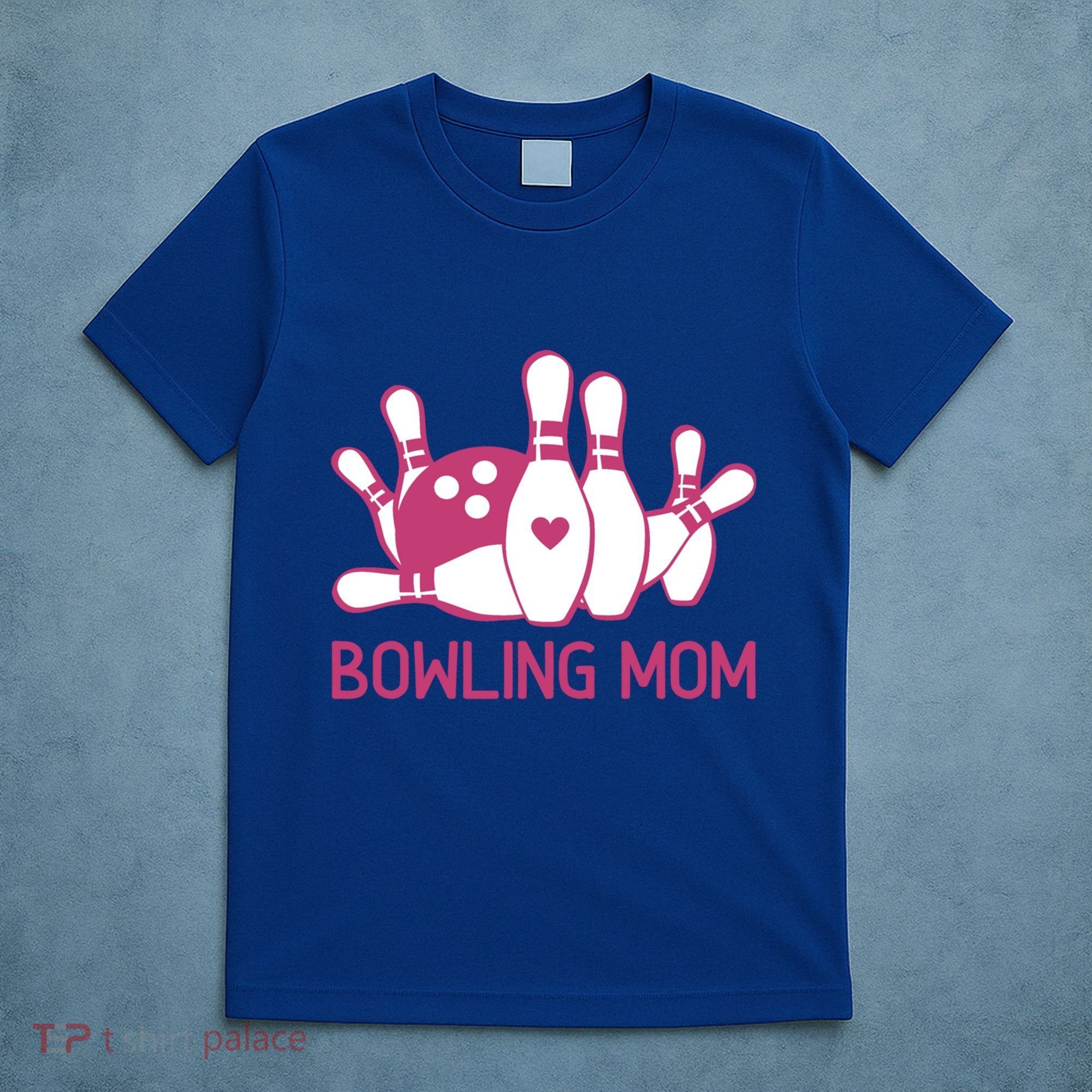 Bowling Mom Funny Gift For Bowlers Bowling Ball Gift Bowl Gift T-Shirt