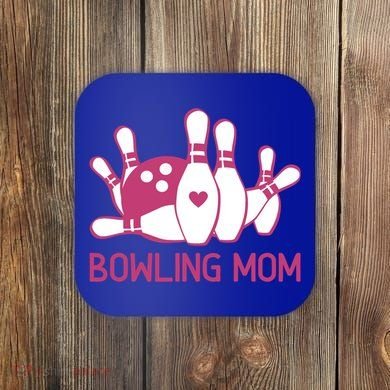 Bowling Mom Funny Gift For Bowlers Bowling Ball Gift Bowl Gift Coaster