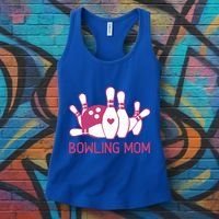 Bowling Mom Funny Gift For Bowlers Bowling Ball Gift Bowl Gift Women's Tank Top thumb 3
