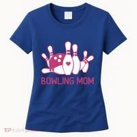 Bowling Mom Funny Gift For Bowlers Bowling Ball Gift Bowl Gift Women's T-Shirt thumb 0