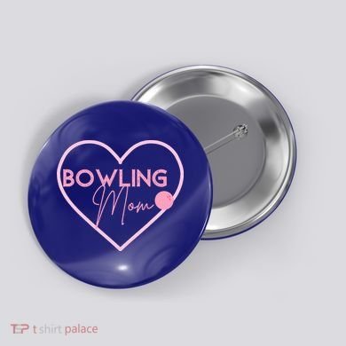 Bowling Mom Gift Cute Bowling GIfts Pink Bowling Ball Button