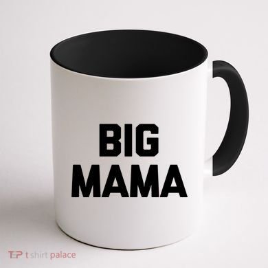 Big Mama Gift Funny Saying Sarcastic Novelty Cute Mom Great Gift Coffee Mug back