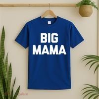 Big Mama Gift Funny Saying Sarcastic Novelty Cute Mom Great Gift T-Shirt thumb 2
