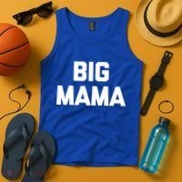 Big Mama Gift Funny Saying Sarcastic Novelty Cute Mom Great Gift Tank Top thumb 4
