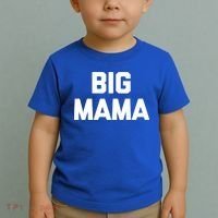 Big Mama Gift Funny Saying Sarcastic Novelty Cute Mom Great Gift Toddler T-Shirt thumb 2