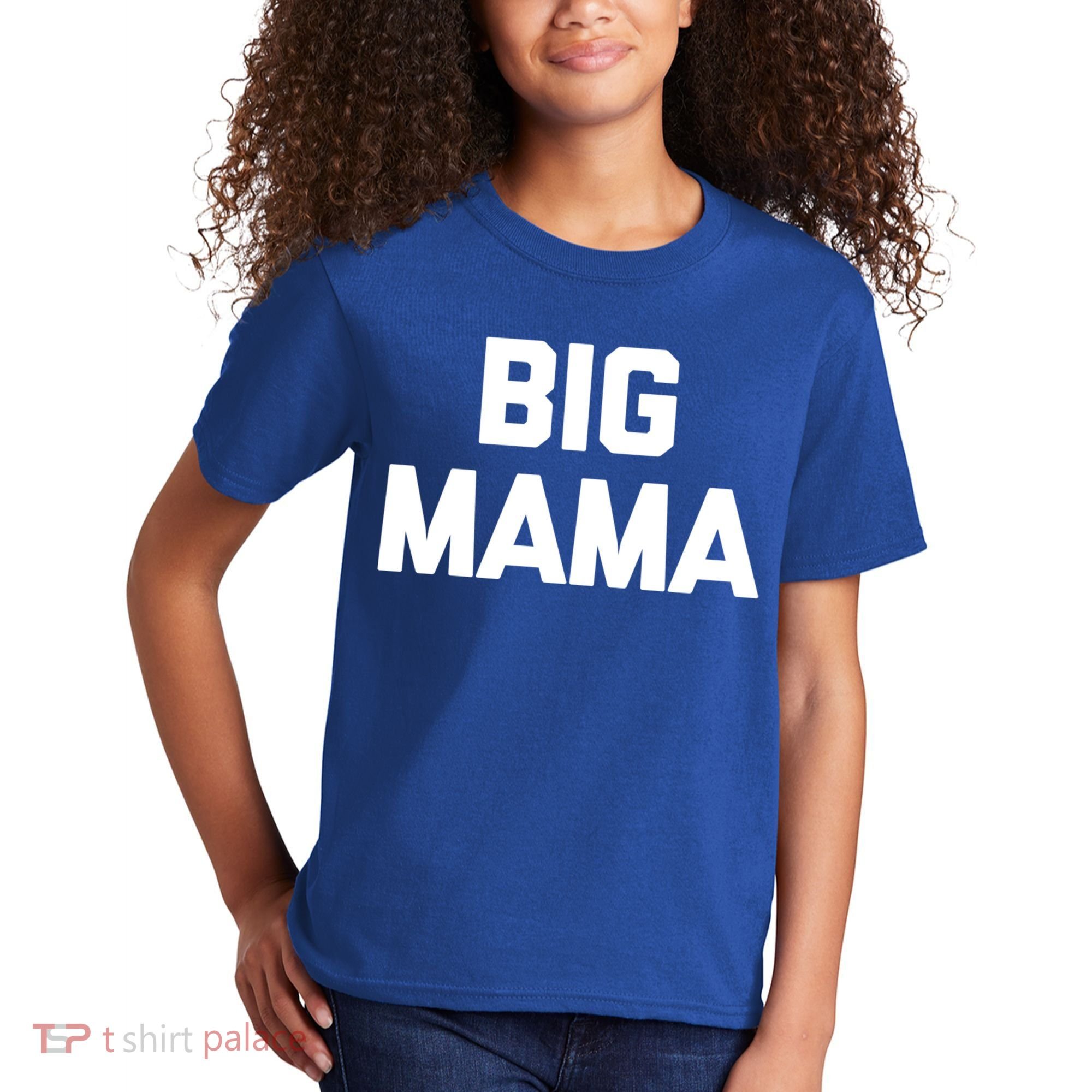 Big Mama Gift Funny Saying Sarcastic Novelty Cute Mom Great Gift Kids T-Shirt