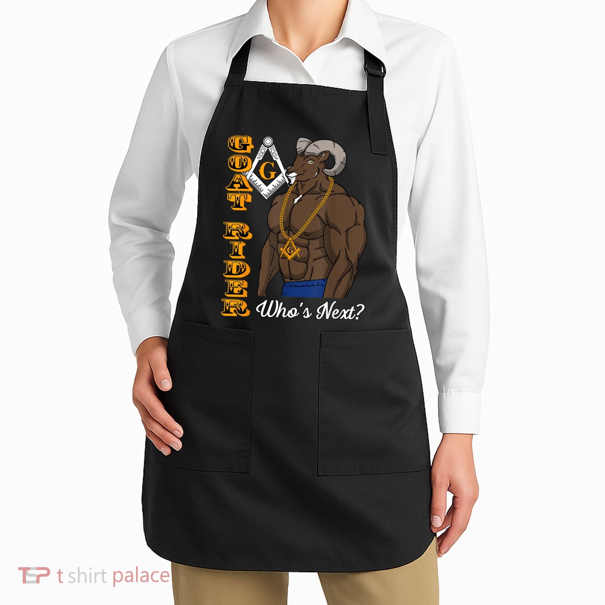Brothers Masons Goat Rider Whos Next Masonic Funny Gift Apron