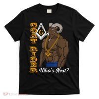 Brothers Masons Goat Rider Whos Next Masonic Funny Gift T-Shirt thumb 0