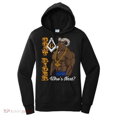 Brothers Masons Goat Rider Whos Next Masonic Funny Gift Women's Hoodie