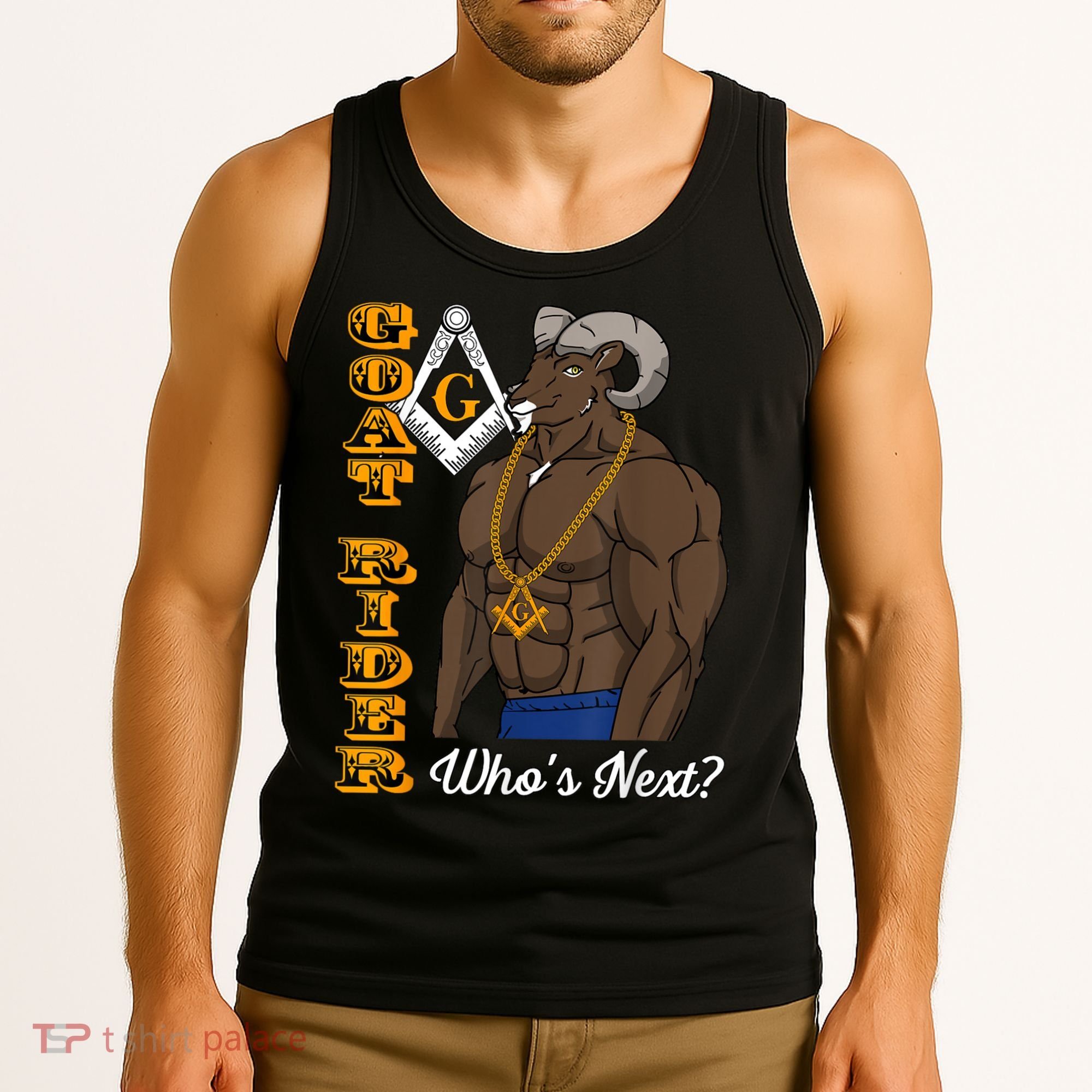 Brothers Masons Goat Rider Whos Next Masonic Funny Gift Tank Top
