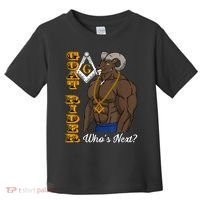 Brothers Masons Goat Rider Whos Next Masonic Funny Gift Toddler T-Shirt thumb 0