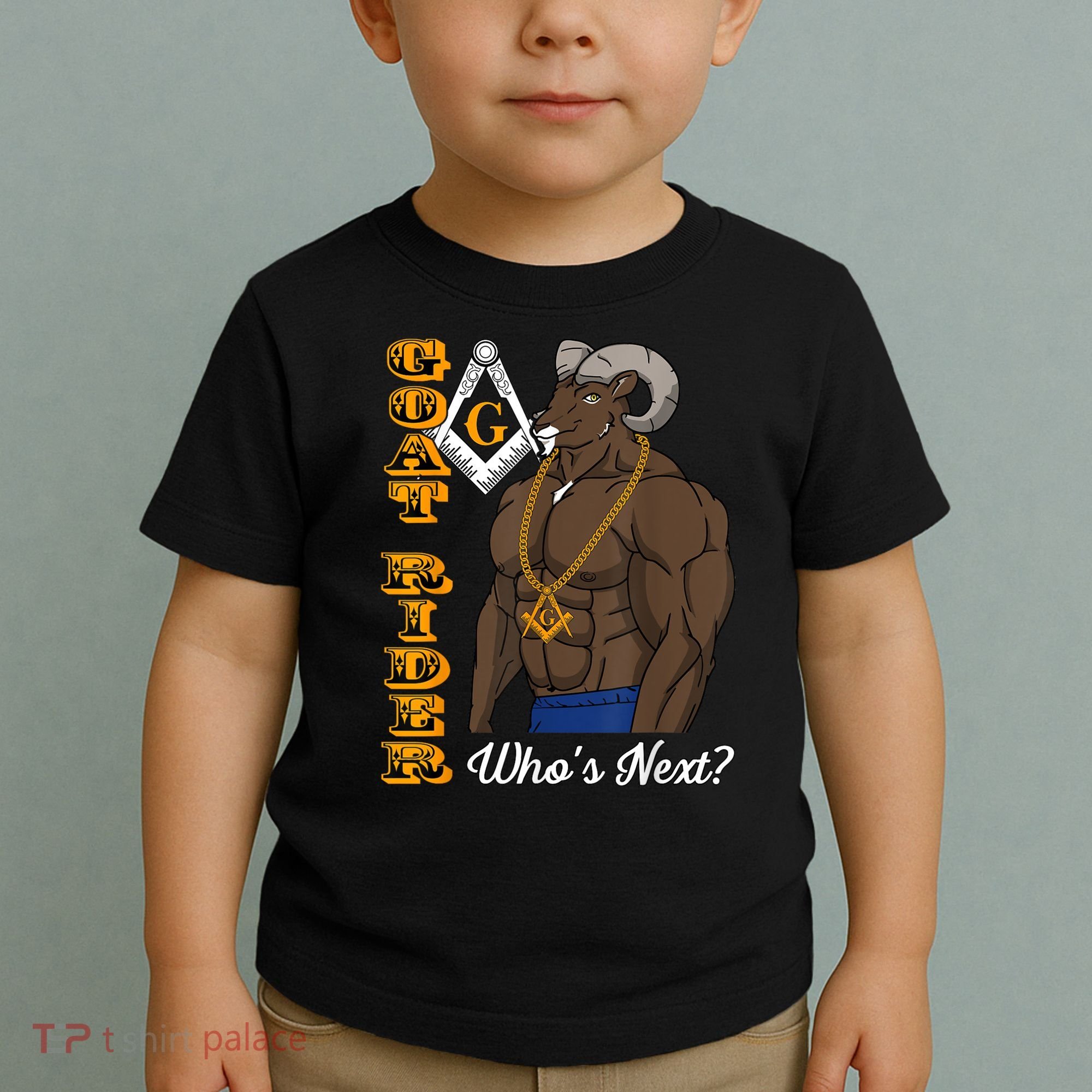Brothers Masons Goat Rider Whos Next Masonic Funny Gift Toddler T-Shirt