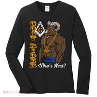 Brothers Masons Goat Rider Whos Next Masonic Funny Gift Women's Long Sleeve Shirt thumb 0