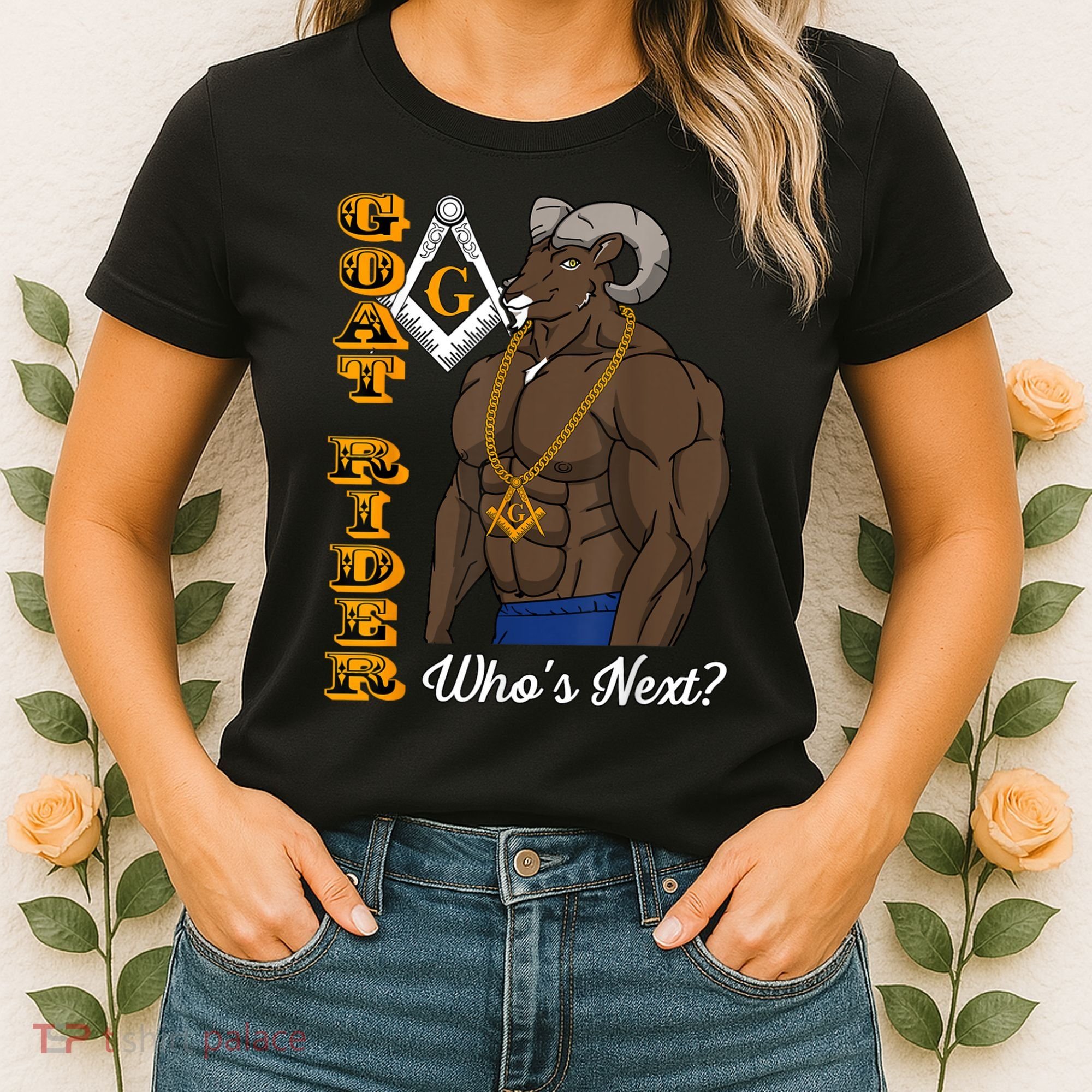 Brothers Masons Goat Rider Whos Next Masonic Funny Gift Women's T-Shirt