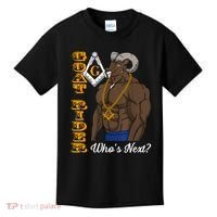 Brothers Masons Goat Rider Whos Next Masonic Funny Gift Kids T-Shirt thumb 0