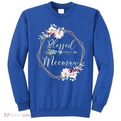 Blessed Meemaw Grandma Gift Sweatshirt