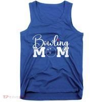 Bowling Mom Great Gift Tank Top thumb 0