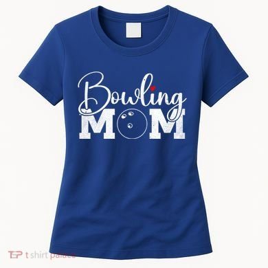 Bowling Mom Great Gift Women's T-Shirt